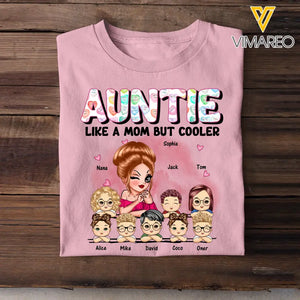 Personalized Auntie Like A Mom But Cooler & Kid Names T-shirt Printed HN241243