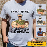 Personalized I'm Not Retired I'm A Professional Grandpa Daddy Custom Kid Names Australian Veteran T-shirt Printed VQ241274