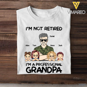 Personalized I'm Not Retired I'm A Professional Grandpa Daddy Custom Kid Names Canadian Veteran T-shirt Printed VQ241274