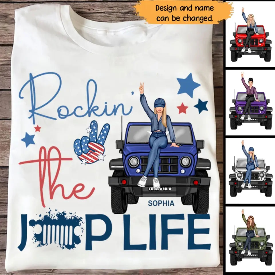 Personalized Rockin' The Jeep Girl Custom Name Independence Day T-shirt Printed HN241350