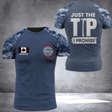 Personalized Canadian Firefighter Custom Name & Department Just The Tip I Promise 3D T-shirt Printed VQ241371