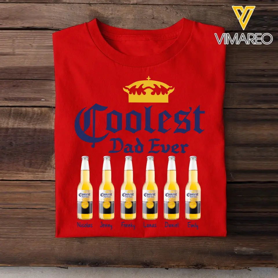 Personalized Coolest Dad Ever Beers & Kid Names Happy Father's Day Gift T-shirt Printed HN241482