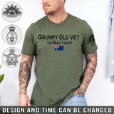 Personalized Grumpy Old Vet I Do What I Want Australian Veteran T-shirt Printed QTHN241633