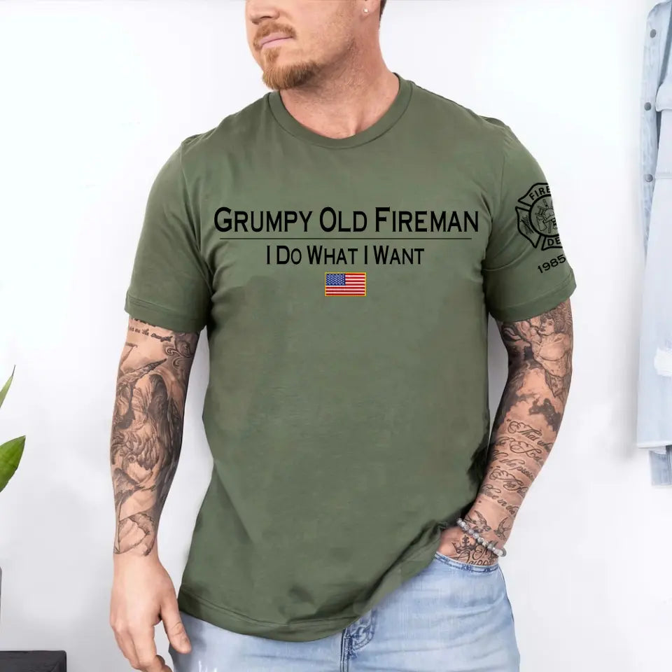 Personalized Grumpy Old Fireman I Do What I Want US Firefighter Logo T-shirt Printed QTKH241656