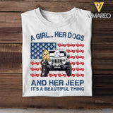 Personalized A Girl Her Dogs And Her Jeep It's A Beautiful Thing T-shirt Printed VQ241739