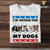 Personalized I'm Voting For My Dogs Dog Lovers Gift T-shirt Printed VQ241877