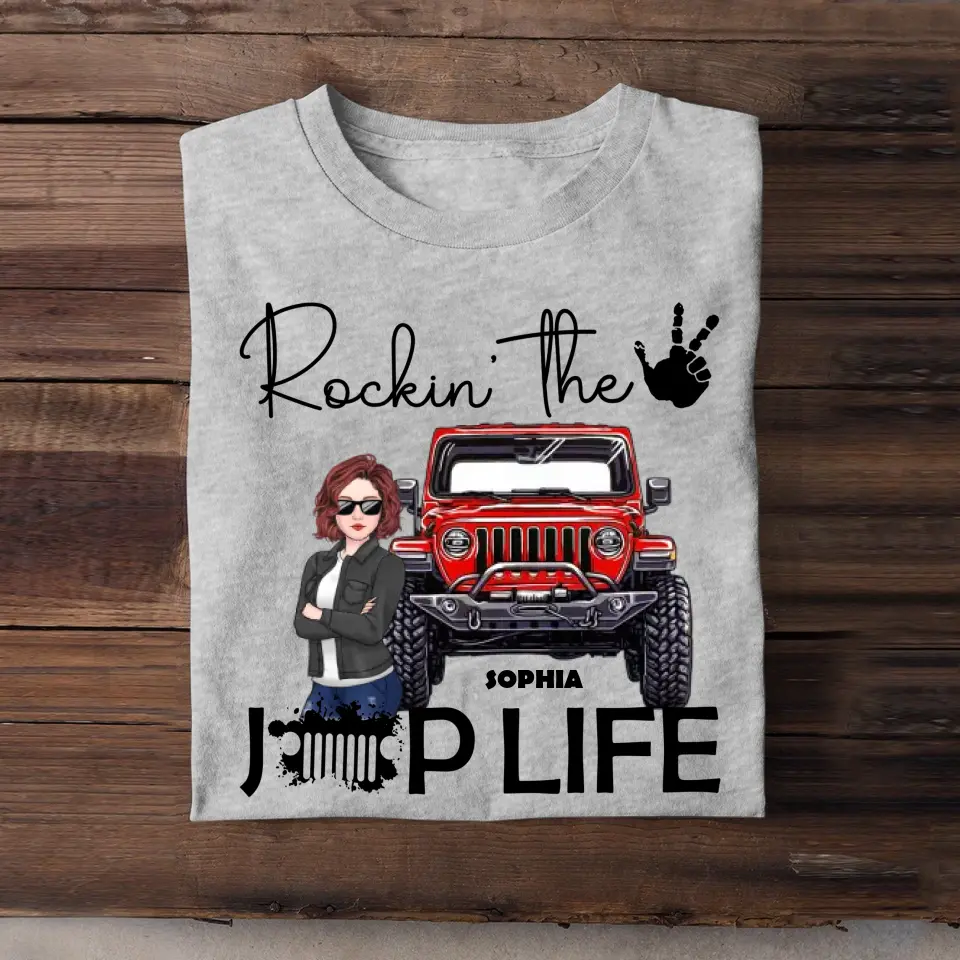 Personalized Rockin' The Jeep Life Jeep Girl T-shirt Printed HN241871