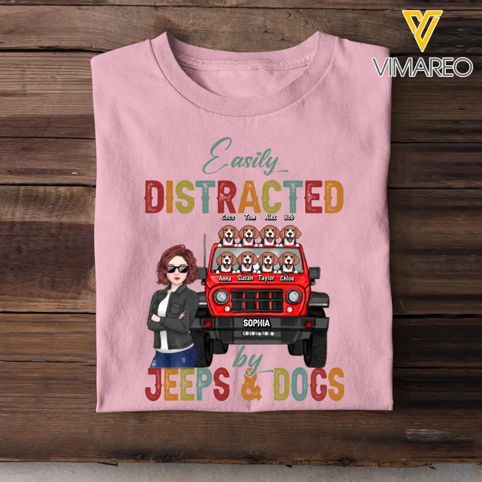 Personalized Easily Distracted Jeeps & Dogs Jeep Girl T-shirt Printed HN241905