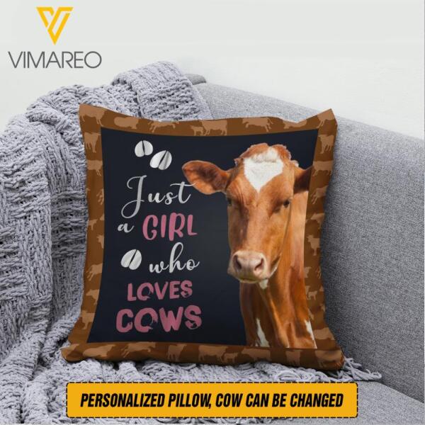 PERSONALIZED JUST A GIRL WHO LOVES COW PILLOW TNTQ0802