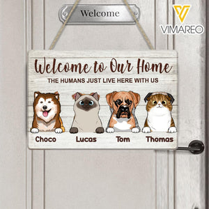 PERSONALIZED WELCOME TO OUR HOME DOG & CAT WOOD SIGN 22FEB-HQ26