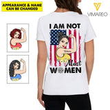 PERSONALIZED I AM NOT MOST FIREFIGHTER WOMEN TSHIRT QTHC2603