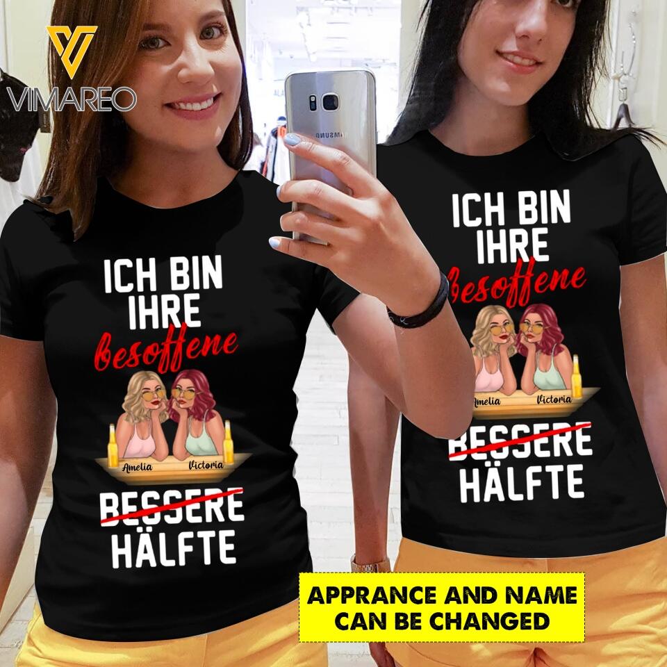 Personalized Ich Bin Ihre Besofffene Besties Tshirt QTHC3103