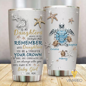 Personalized To My Daughter Tumbler Printed 22MAR-HC25