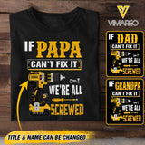 Personalized If Grandpa Can't Fix It Power Tool Tshirt Printed 22APR-DT14