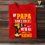 Personalized If Grandpa Can't Fix It Power Tool Tshirt Printed 22APR-DT14