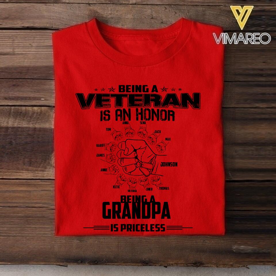 PERSONALIZED BEING A VETERAN IS AN HONOR BEING A GRANDPA IS PRICELESS TSHIRT QTVQ1404