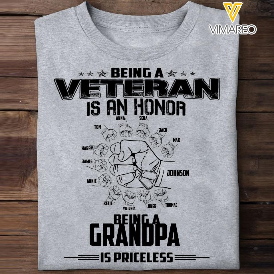 PERSONALIZED BEING A VETERAN IS AN HONOR BEING A GRANDPA IS PRICELESS TSHIRT QTVQ1404