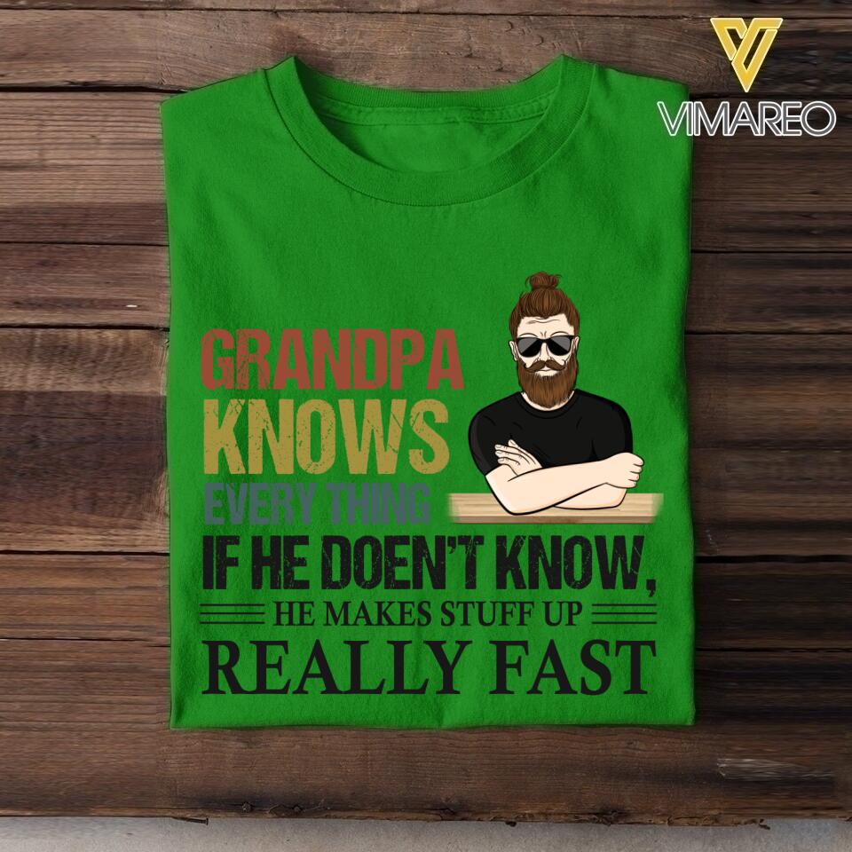 Personalized Grandpa Knows Everything Tshirt Printed QTHC1504