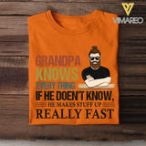 Personalized Grandpa Knows Everything Tshirt Printed QTHC1504