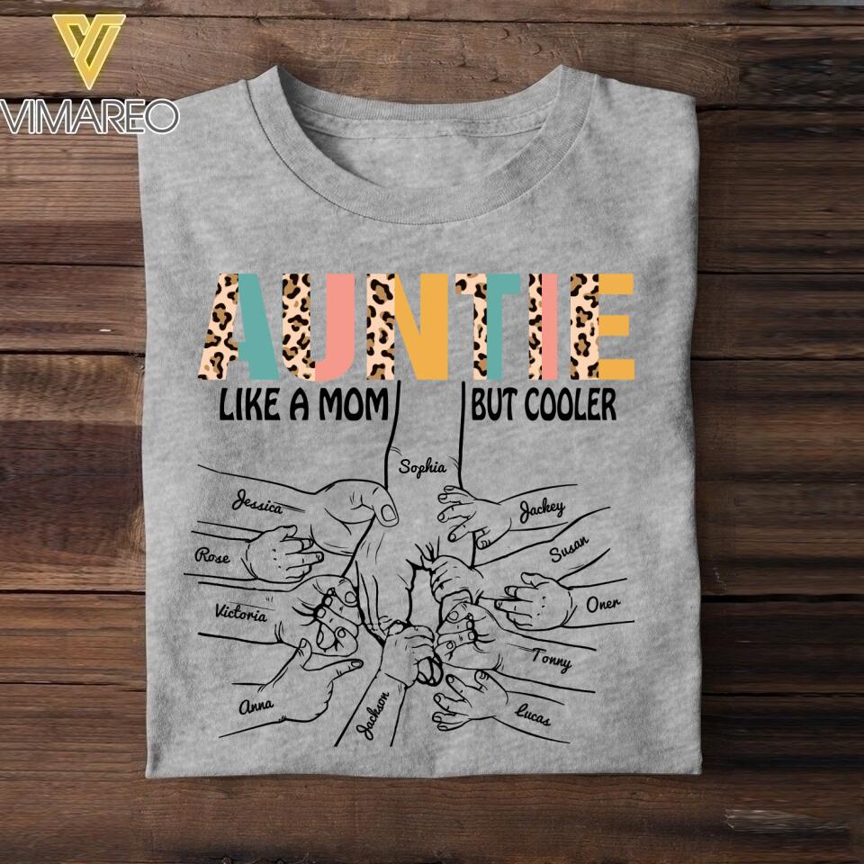 PERSONALIZED GRANDMA AUNT LIKE A MOM BUT COOLER HAND KID TSHIRT QTDT2104