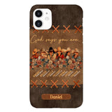 Personalized Cowgirl God Says You Are Phone Case Printed 22APR-DT27