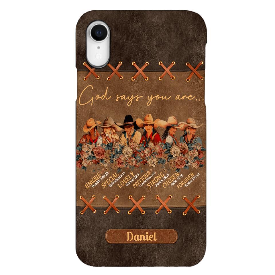 Personalized Cowgirl God Says You Are Phone Case Printed 22APR-DT27