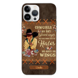 PERSONALIZED COWGIRL ARE GOD'S WILDEST ANGELS HATS FOR HALOS HORSES FOR WINGS PHONECASE QTHC0905