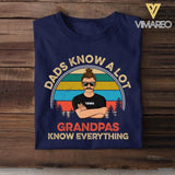 Personalized Dads Know A Lot Grandpas Know Everything Tshirt Printed QTDT2705