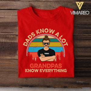 Personalized Dads Know A Lot Grandpas Know Everything Tshirt Printed QTDT2705