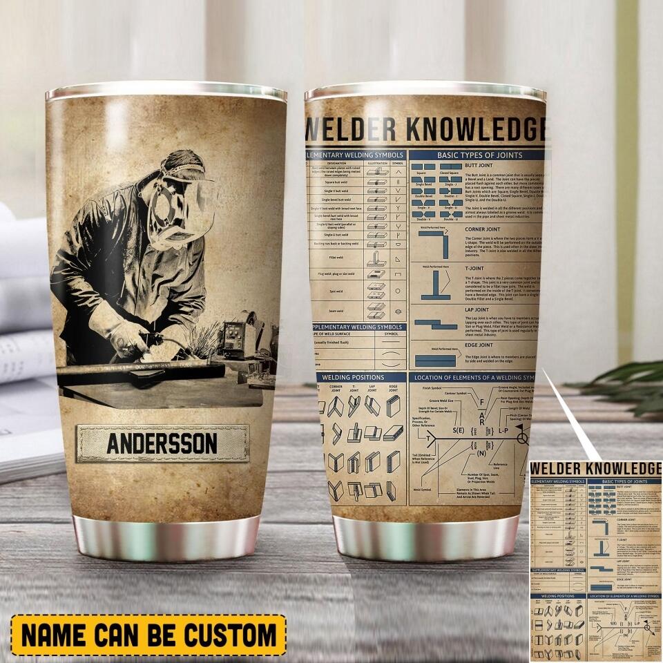 Personalized Welder Knowledge Tumbler Printed QTVQ0207