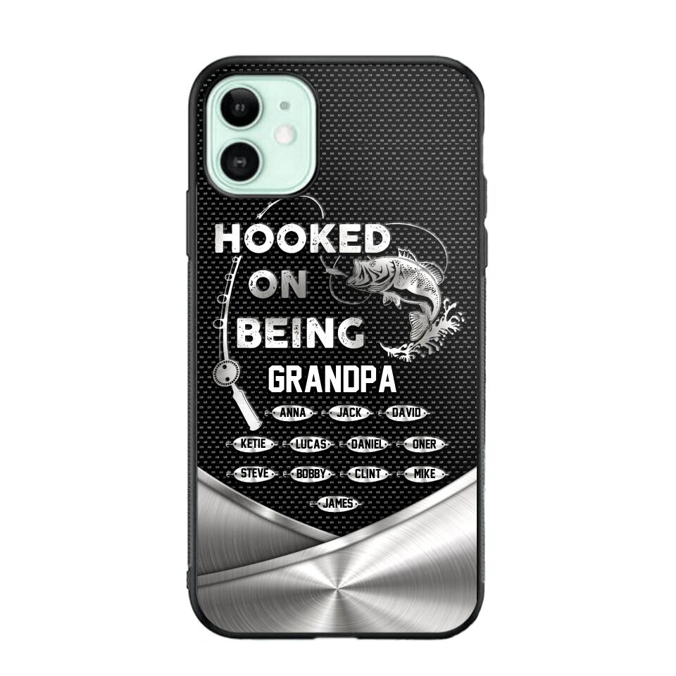 Personalized Hooked On Being Grandpa Phone Case Printed 22JUY-HQ02