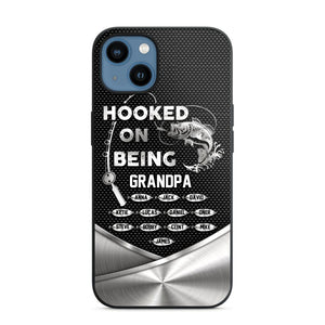 Personalized Hooked On Being Grandpa Phone Case Printed 22JUY-HQ02