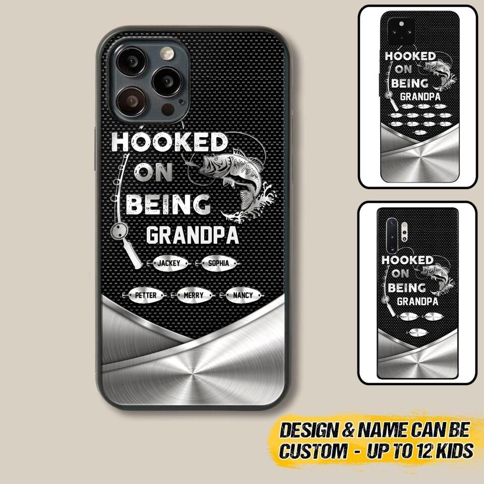 Personalized Hooked On Being Grandpa Phone Case Printed 22JUY-HQ02