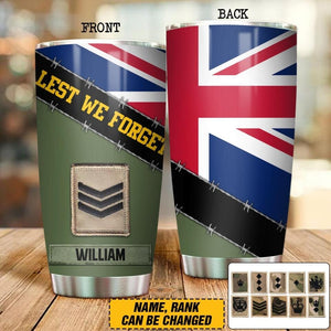 Personalized UK Veteran/ Solider Lest We Forget Tumbler Printed QTDT0507