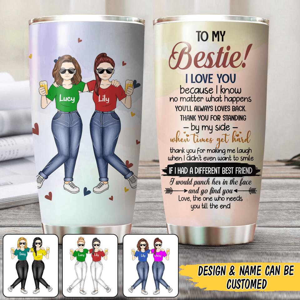 Personalized To My Bestie I Love You Tumbler Printed QTMA2007