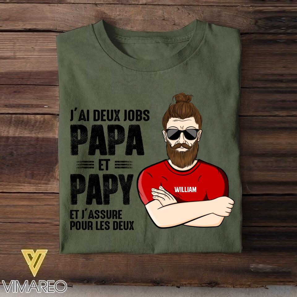 Personalized J'ai Deux Jobs Papa Et Papy Tshirt Printed QTDT0908