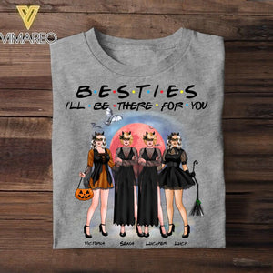 Personalized Besties I'll Be There For You Halloween Tshirt Printed QTDT1208