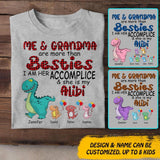 Personalized Me And Grandma Are More Than Besties Dinosaur Kid Tshirt Printed QTDT0510