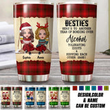 Personalized Besties Here's To Another Year Of Bonding Over Alcohol Caro Background Tumbler Printed OCT22-HQ21