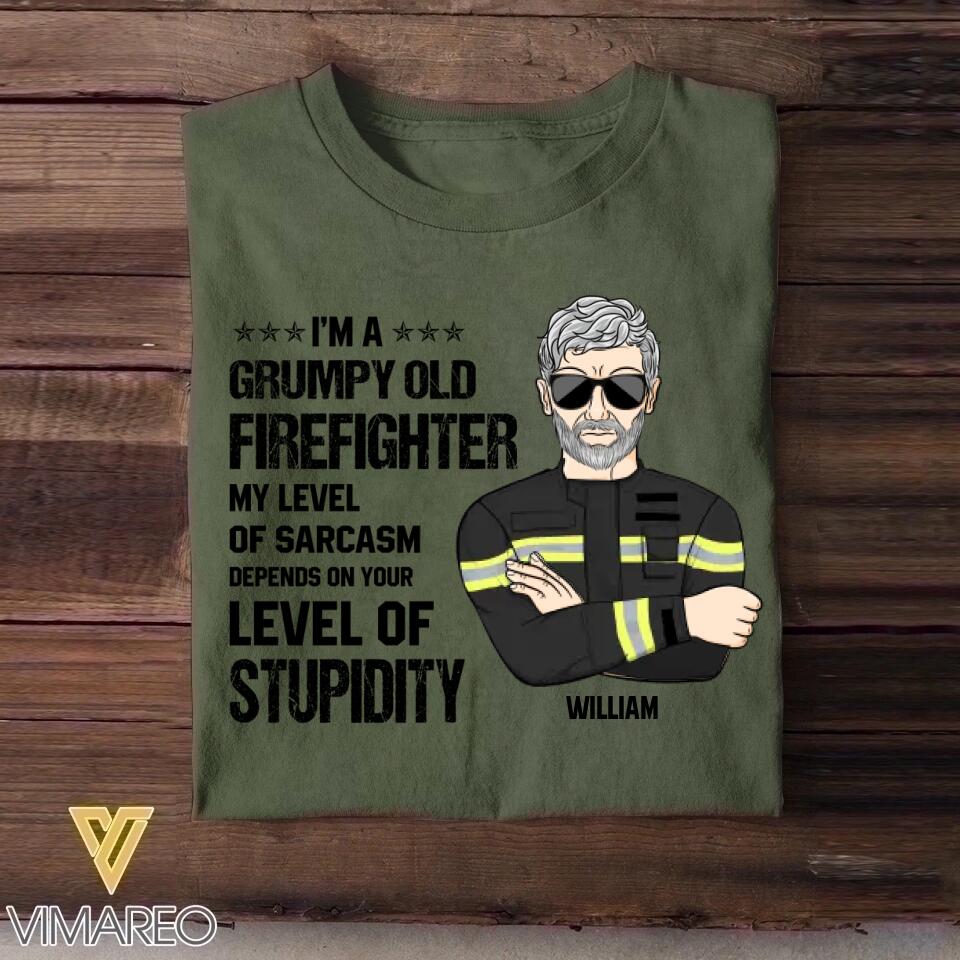 Personalized I'm An US Grumpy Old Firefighter My Level Of Sarcasm Depends On Your Level Of Stupid Tshirt Printed OCT22-DT24