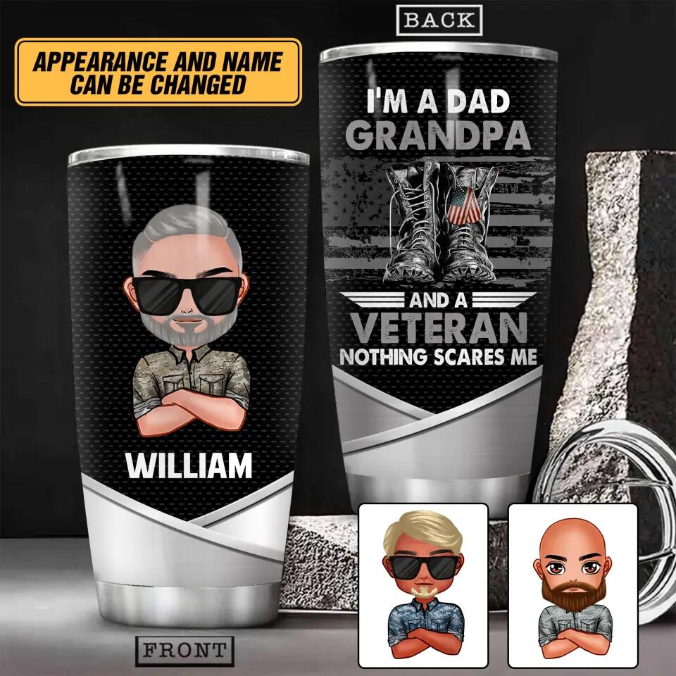 Personalized I Am An Us Dad Grandpa And A Veteran Tumbler Printed 22NOV-HY10