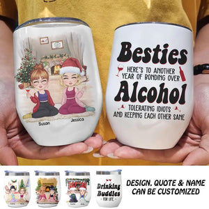 Personalized Besties Alcohol Drinking Buddies For Life Besties Gifts Tumbler Printed QTDT2811