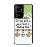 Personalized I Work Hard So my Dogs Can Have a Better Life Phonecase 3D Printed PNHY1412