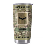 Personalized UK Solider/ Veteran Once A Solider Always A Solider Tumbler Printed 22DEC-HY14