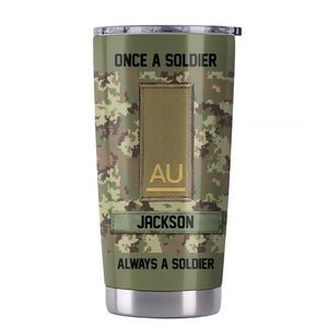 Personalized Italian Soldier/ Veteran Once A Solider Always A Solider Tumbler Printed 22DEC-DT15