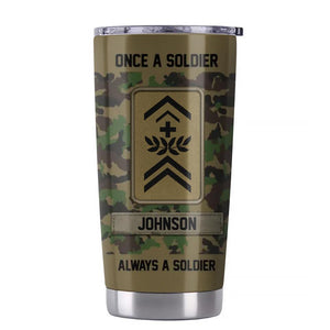 Personalized Swiss Soldier/ Veteran Once A Solider Always A Solider Tumbler Printed 22DEC-DT15