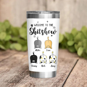 Personalized Welcome To The Shitshow Cat Lovers Tumbler Printed 22DEC-DT15