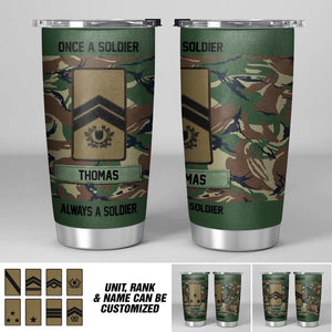 Personalized Portuguese Soldier/ Veteran Once A Solider Always A Solider Tumbler Printed 22DEC-DT16