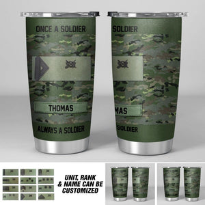 Personalized Spanish Soldier/ Veteran Once A Solider Always A Solider Tumbler Printed 22DEC-DT16