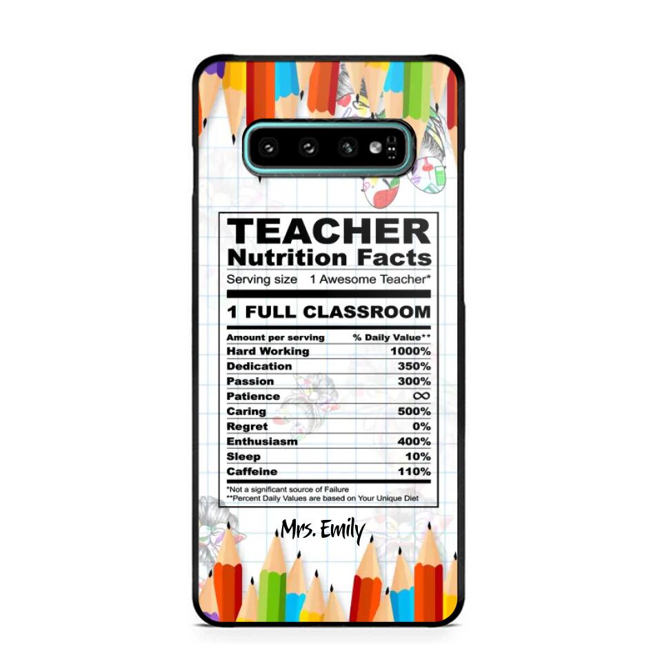 Personalized Teacher Nutrition Facts Phonecase Printed 22DEC-DT19